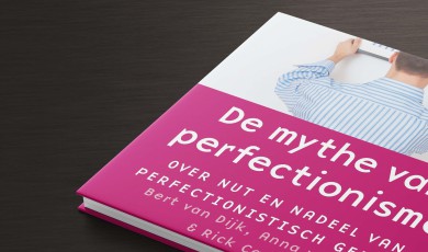 Perfectionisme: het nut en nadeel van perfectionistisch gedrag